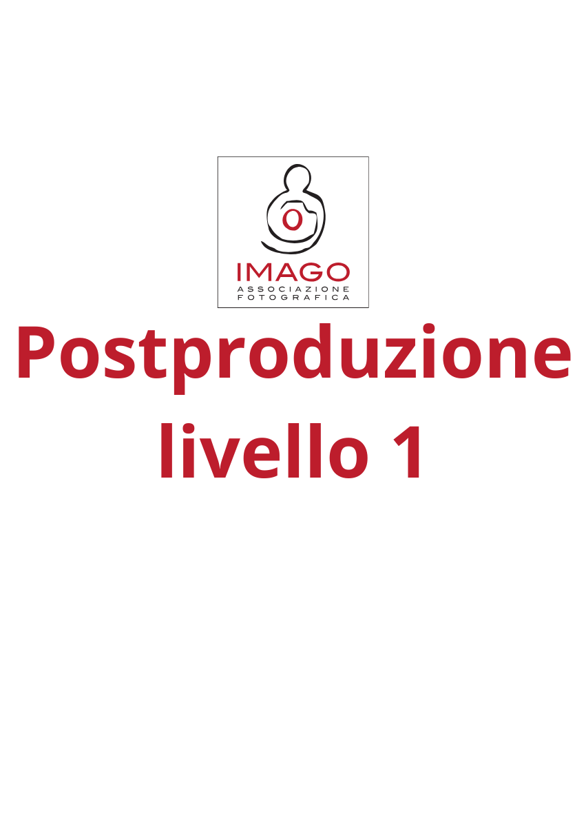 Postproduzione livello 1