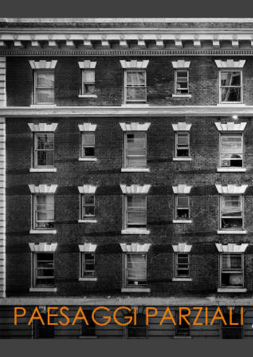 PAESAGGI PARZIALI – Mostra fotografica di Roberto Carlone